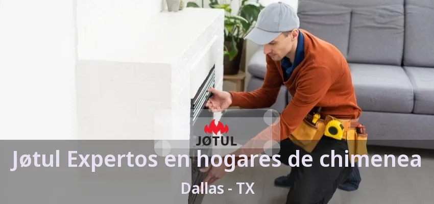 Jøtul Expertos en hogares de chimenea Dallas - TX Jøtul Expertos en hogares de chimenea Dallas - TX